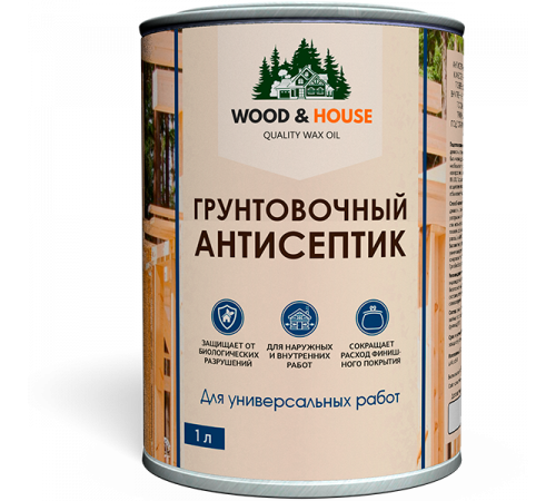Заказать ГРУНТОВОЧНЫЙ АНТИСЕПТИК WOOD & HOUSE в Петропавловске-Камчатском, Камчатский край