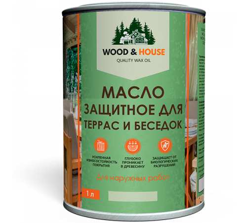 Заказать МАСЛО ЗАЩИТНОЕ ДЛЯ ТЕРРАС И БЕСЕДОК WOOD & HOUSE в Петропавловске-Камчатском, Камчатский край