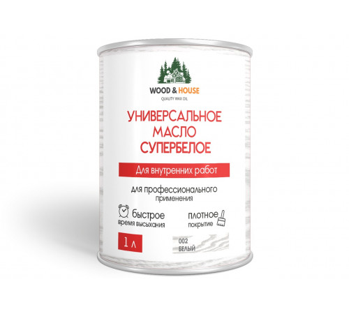 Заказать Универсальное масло СУПЕРБЕЛОЕ WOOD&HOUSE Серия ПРОФИ в Петропавловске-Камчатском, Камчатский край